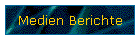 Medien Berichte